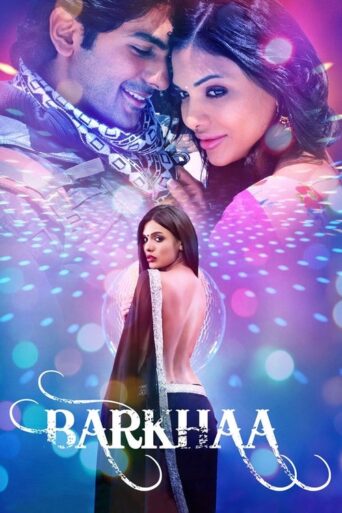 Barkhaa (2015) Hindi HD