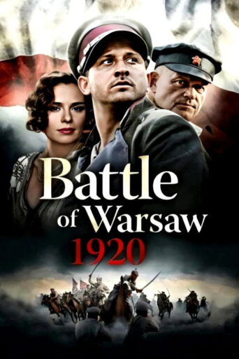 Battle of Warsaw 1920 (2011) Hindi Dubbed