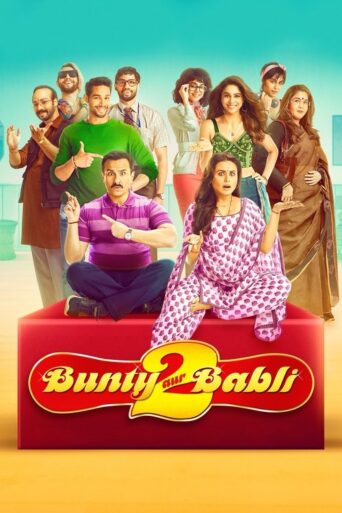 Bunty Aur Babli 2 (2021) Hindi HD