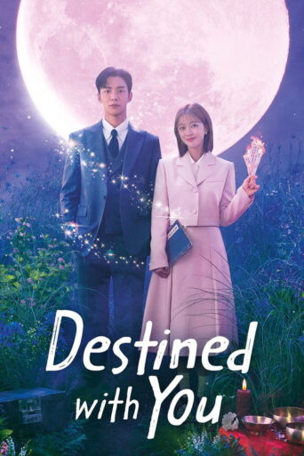 Destined With You (2023) Hindi Season 1 Complete