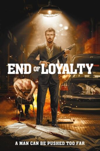 End of Loyalty (2023) Unofficial Hindi Dubbed
