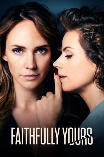 Faithfully Yours (2022) Hindi Dubbed Netflix