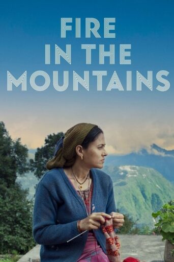 Fire in the Mountains (2021) Hindi HD