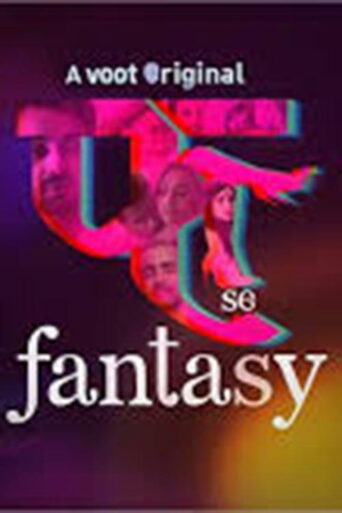 Fuh se Fantasy (2019) Hindi Season 1 Complete