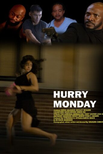 Hurry Monday (2023) Unofficial Hindi Dubbed