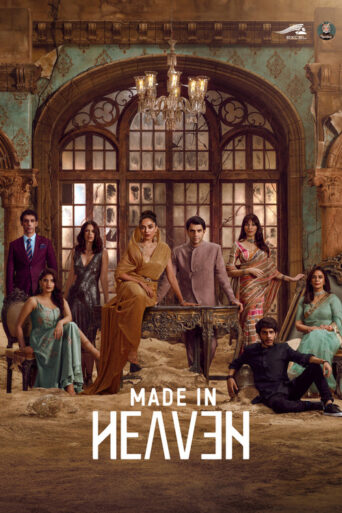Made In Heaven (2023) Hindi Season 2 Complete