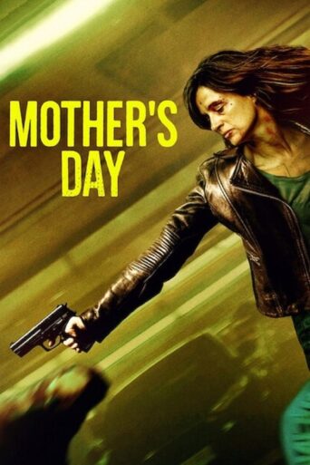 Mother’s Day (2023) Hindi Dubbed Netflix