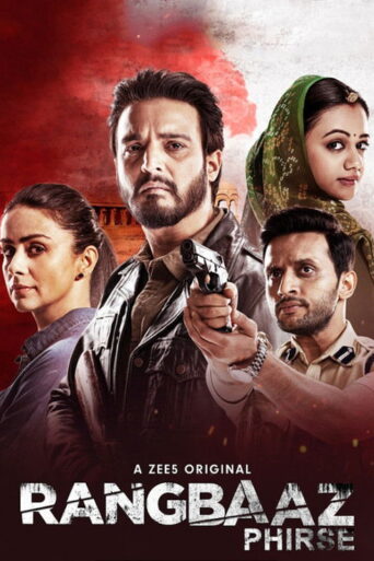 Rangbaaz Phirse (2019) Hindi Season 2 Complete
