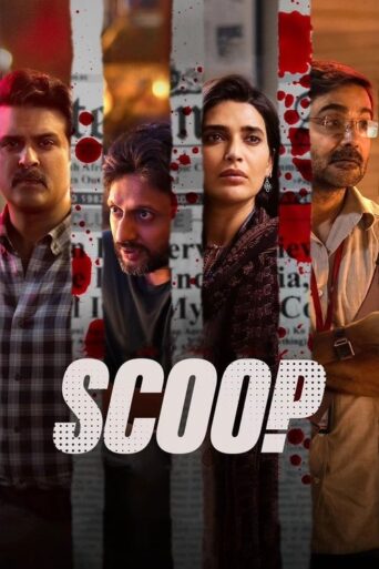 Scoop (2023) Hindi Season 1 Complete Netflix