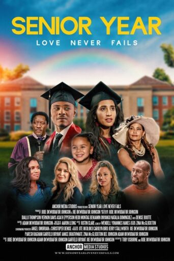 Senior Year: Love Never Fails (2023) Unofficial Hindi Dubbed