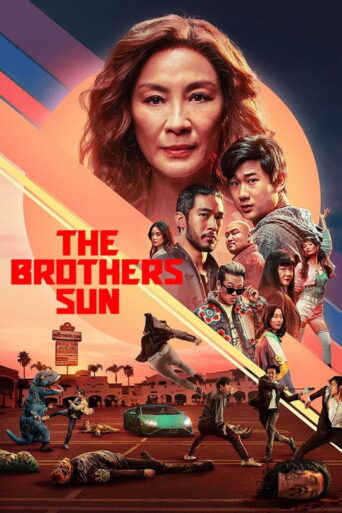 The Brothers Sun (2024) Hindi Season 1 Complete Netflix