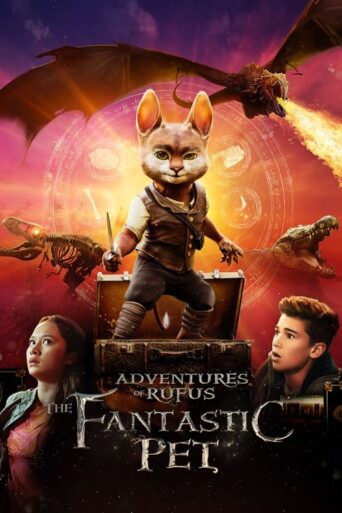 Adventures of Rufus: The Fantastic Pet (2020) English