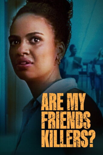 Are My Friends Killers (2022) Unofficial Hindi Dubbed