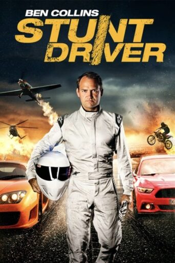 Ben Collins Stunt Driver (2015) Hindi Dubbed