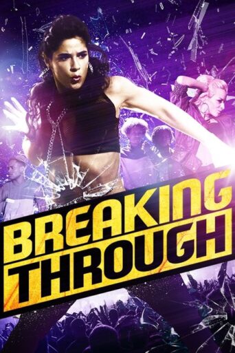 Breaking Through (2015) Hindi Dubbed
