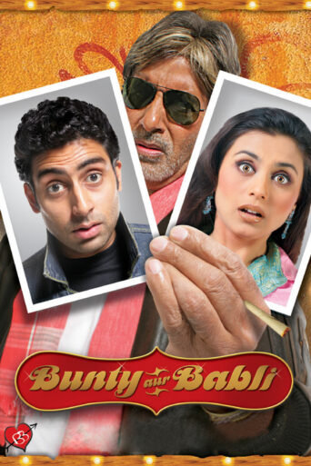 Bunty Aur Babli (2005) Hindi