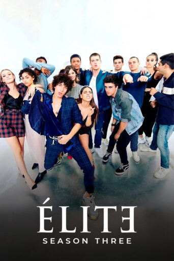 Elite (2020) Hindi S03 Complete TV series