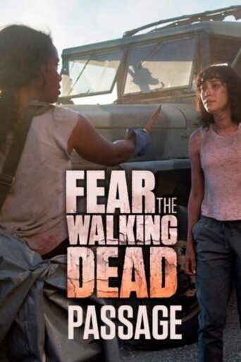 Fear the Walking Dead (2016) Hindi Season 2 Complete
