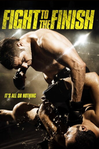 Fight to the Finish (2016) Hindi Dubbed