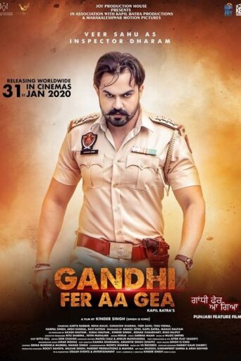 Gandhi Fer Aa Gea (2020) Punjabi