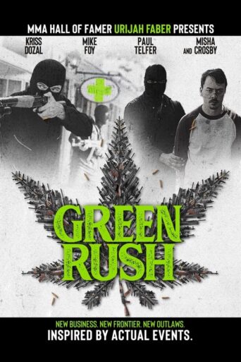 Green Rush (2020) Hindi Dubbed