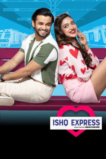 Ishq Express (2022) Hindi Season 1 Complete