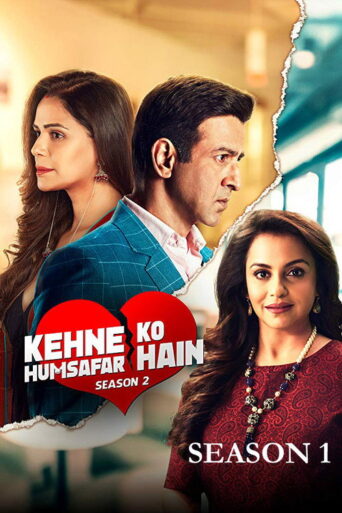 Kehne Ko Humsafar Hain (2019) Season 2 Complete