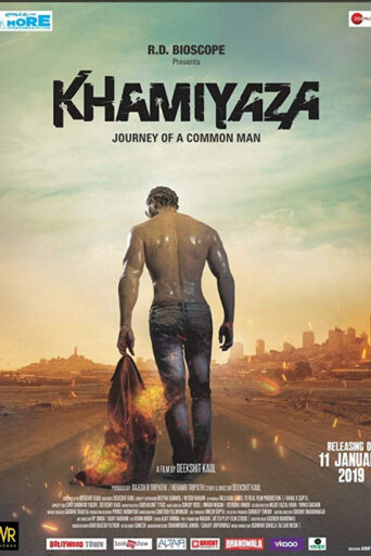 Khamiyaza: Journey of a Common Man (2019) Hindi Dubbed