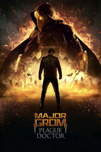 Major Grom: Plague Doctor (2021) Hindi Dubbed