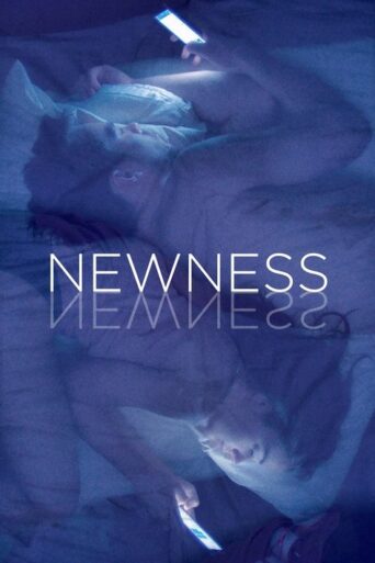 Newness (2017) Hindi Dubbed