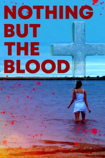 Nothing But the Blood (2020) Hindi Dubbed