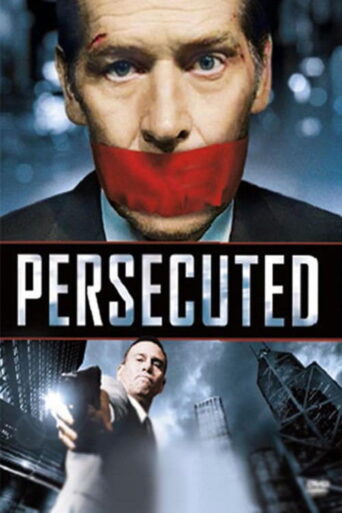 Persecuted (2014) Hindi Dubbed