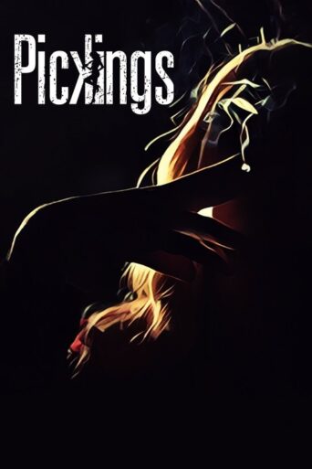 Pickings (2018) Hindi Dubbed