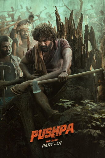 Pushpa: The Rise – Part 1 (2021) Hindi Dubbed