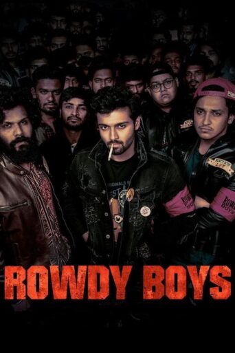 Rowdy Boys (2022) HQ Hindi Dubbed