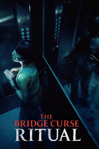 The Bridge Curse: Ritual (2023) Unofficial Hindi Dubbed