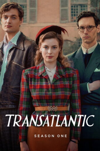 Transatlantic (2023) HIndi Season 1 Complete Netflix