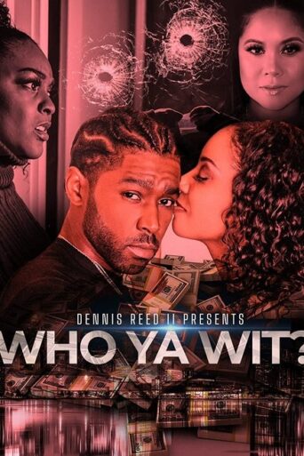 Who Ya Wit (2022) Unofficial Hindi Dubbed