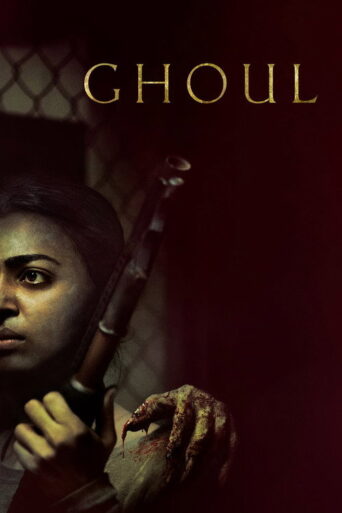 Ghoul (2018) Hindi Season 1 Complete