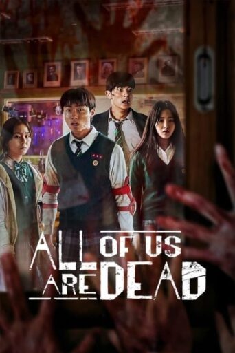 All of Us Are Dead (2022) Hindi Season 1 Complete Netflix