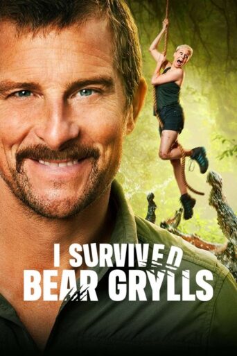 I Survived Bear Grylls (2023) Hindi Season 1 Complete