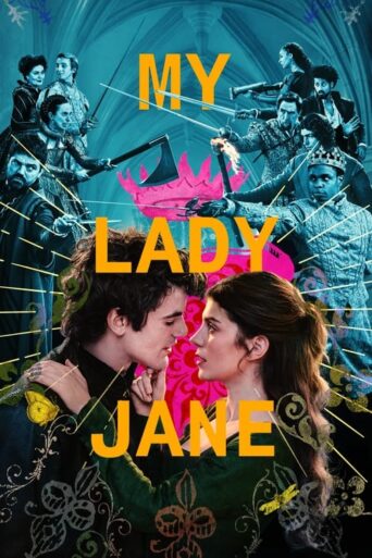 My Lady Jane (2024) Hindi Season 1 Complete