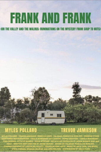 Frank and Frank (or The Valley and The Walrus: Ruminations on the Mystery from Soup to Nuts) (2023) Unofficial Hindi Dubbed