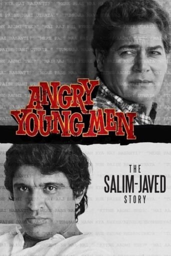 Angry Young Men The Salim Javed Story (2024) Hindi Season 1 Complete