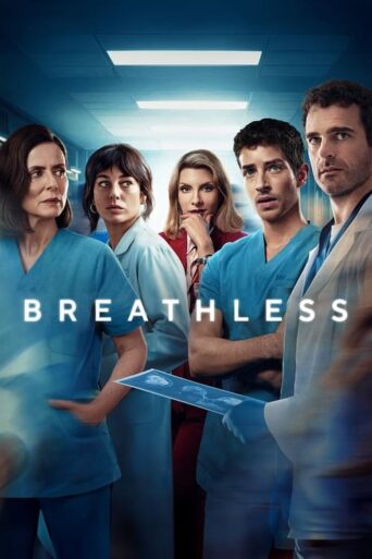 Breathless (2024) Hindi Season 1 Complete Netflix