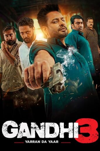 Gandhi 3 (2024) Punjabi Pre DVD