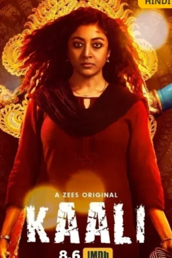 Kaali (2018) Hindi Season 1 Complete Zee5