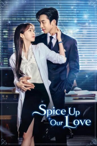 Spice Up Our Love (2024) Hindi Season 1 Complete