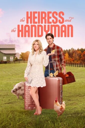 The Heiress and the Handyman (2024) Unofficial Hindi Dubbed