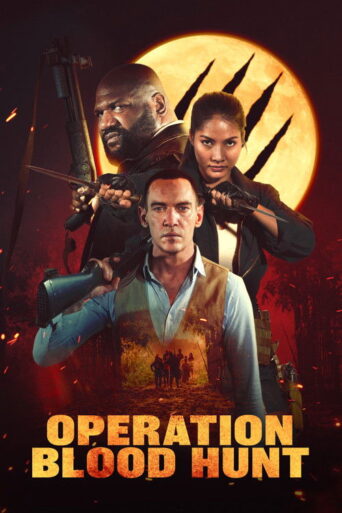 Operation Blood Hunt (2024) Hindi Dubbed